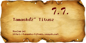 Tamaskó Titusz névjegykártya